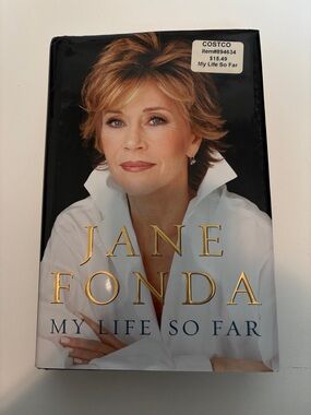 Jane Fonda "My Life So Far" Hardcover - White & Black Cover